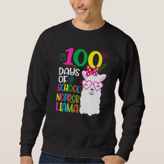 100 Days of Kindergarten No Probllama Llama Teache Sweatshirt