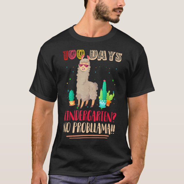 100 Days of Kindergarten No Probllama Llama Teache T-Shirt (Vorderseite)