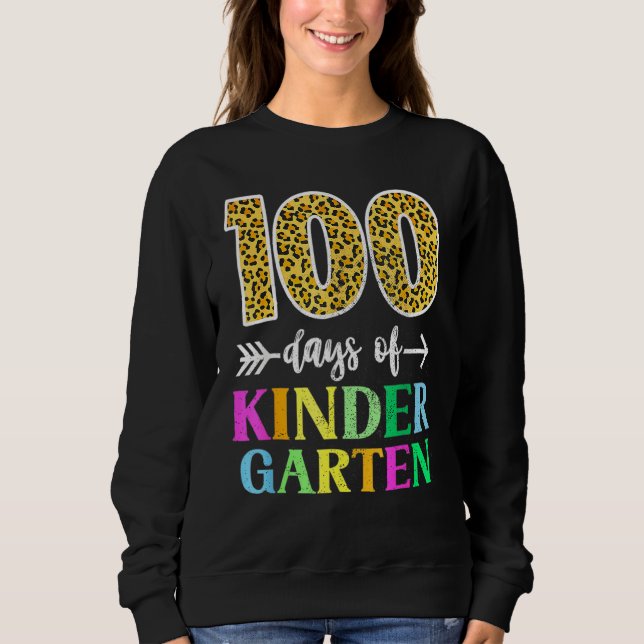 100 Days Of Kindergarten School Teacher Leopard 10 Sweatshirt (Vorderseite)