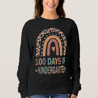 100 Days Of Kindergarten School Teacher Smarter Ra Sweatshirt