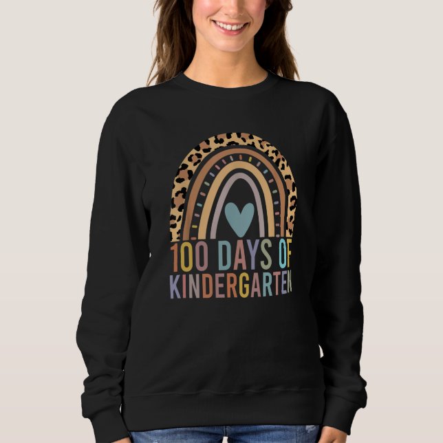 100 Days Of Kindergarten Teacher Student 100th Day Sweatshirt (Vorderseite)