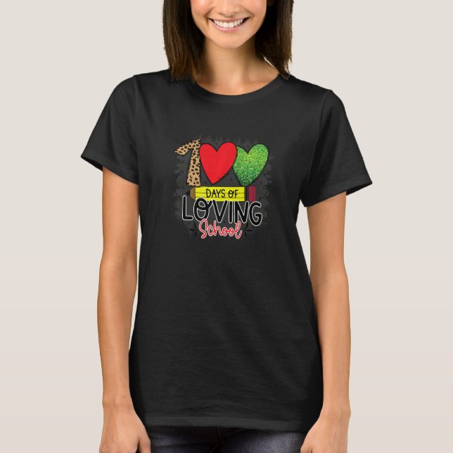 100 Days Of Loving School 100 Days Of School T-Shirt (Vorderseite)