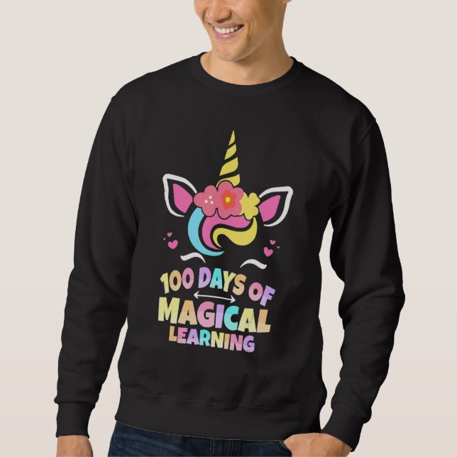 100 Days Of Magical Learning 100th Day Of School U Sweatshirt (Vorderseite)