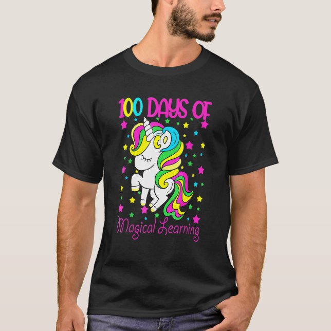 100 Days Of Magical Learning Happy 100 Days Of Sch T-Shirt (Vorderseite)