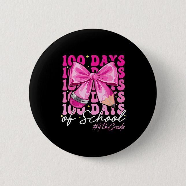 100 Days Of School 4th Grade Girls Coquette Bow  Button (Vorderseite)