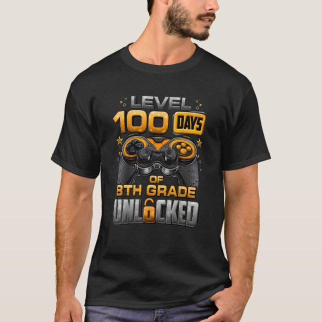 100 Days Of School 8th Grade Level Unlocked Video  T-Shirt (Vorderseite)