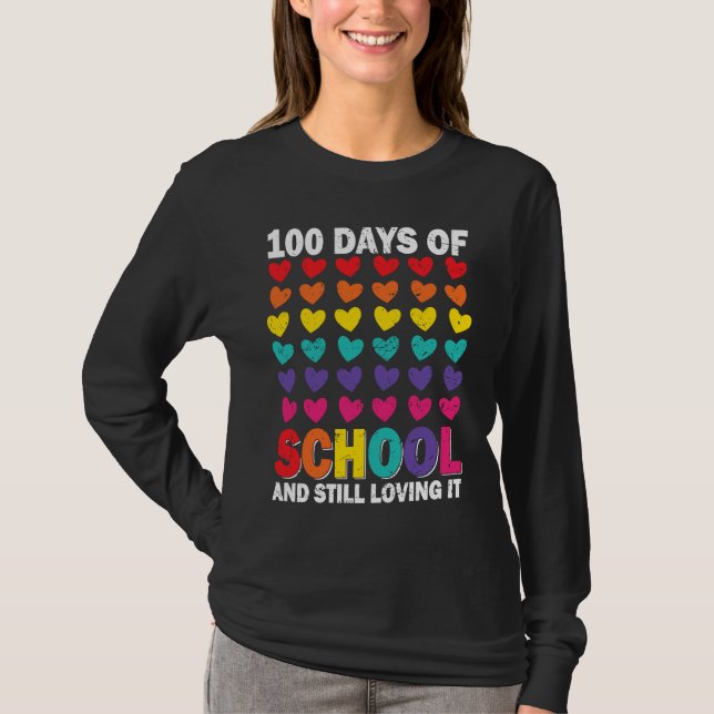 100 Days of school and still loving it Hearts Cute T-Shirt (Vorderseite)