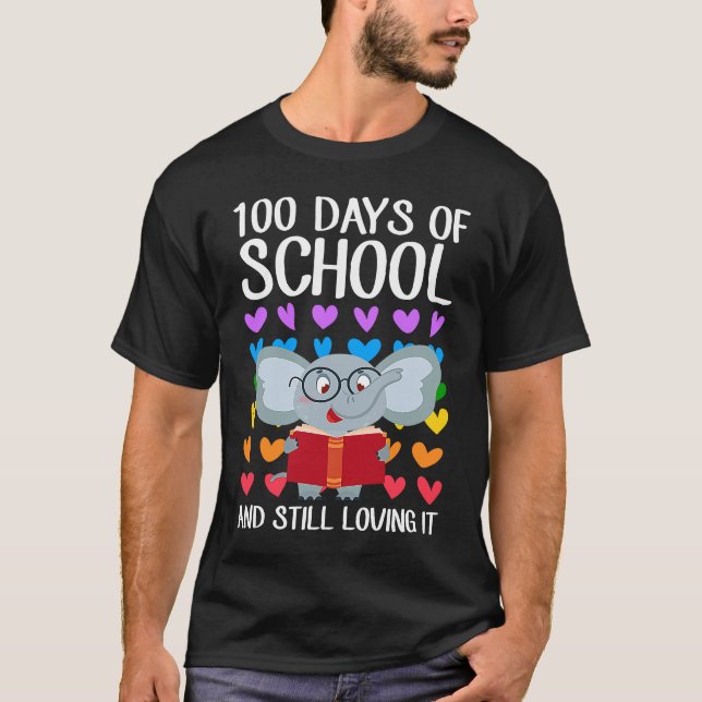 100 Days Of School And Still Loving It Reading Ele T-Shirt (Vorderseite)