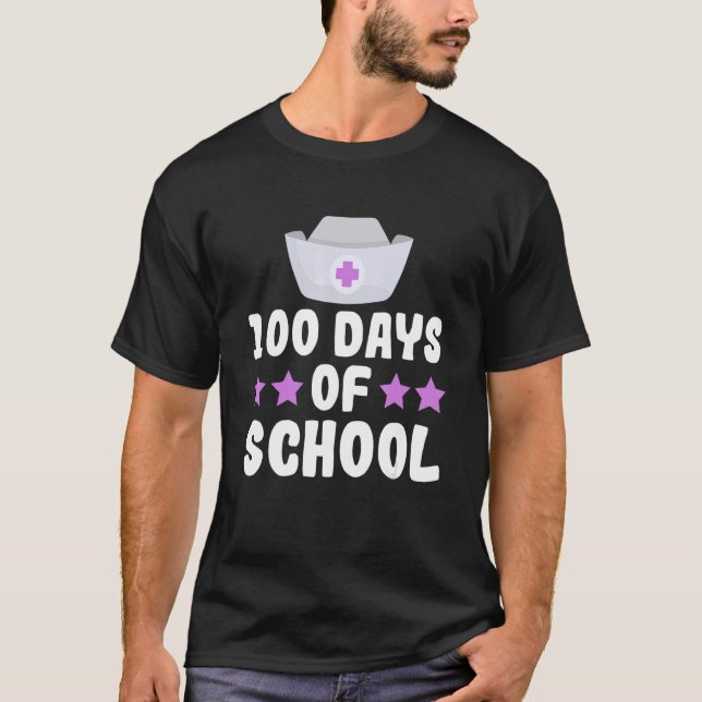 100 days of school for a School nurse T-Shirt (Vorderseite)