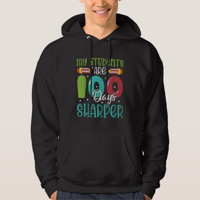 100 Days Of School  For Teacher My Students Are Sh Hoodie (Vorderseite)