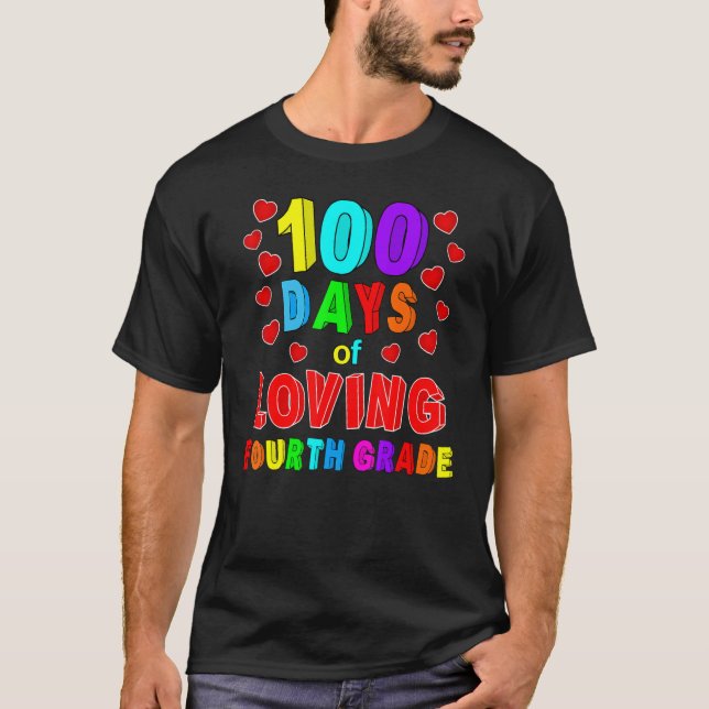 100 Days Of School Fourth Grade Loving Teacher Kid T-Shirt (Vorderseite)