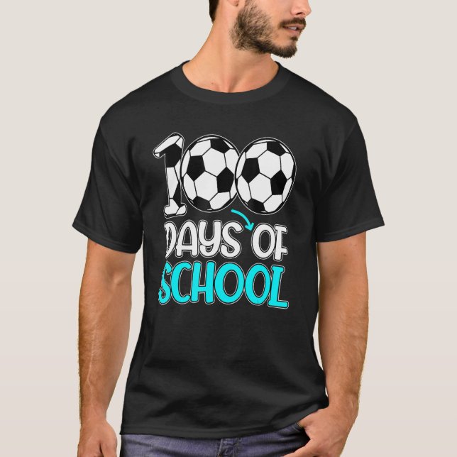 100 Days Of School Gifts 100th Day Soccer Teacher  T-Shirt (Vorderseite)