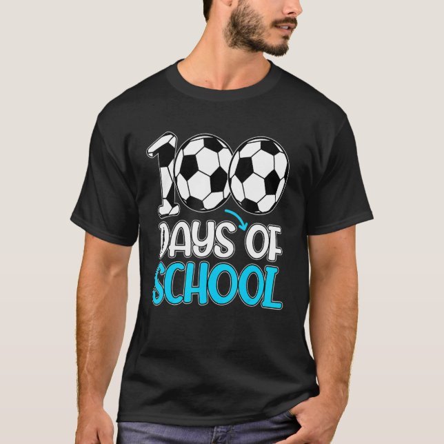 100 Days Of School Gifts 100th Day Soccer Teacher  T-Shirt (Vorderseite)