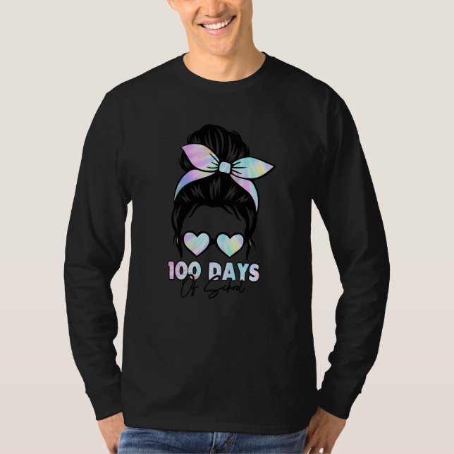 100 Days Of School Girls Messy Bun Hair 100th Day  T-Shirt (Vorderseite)