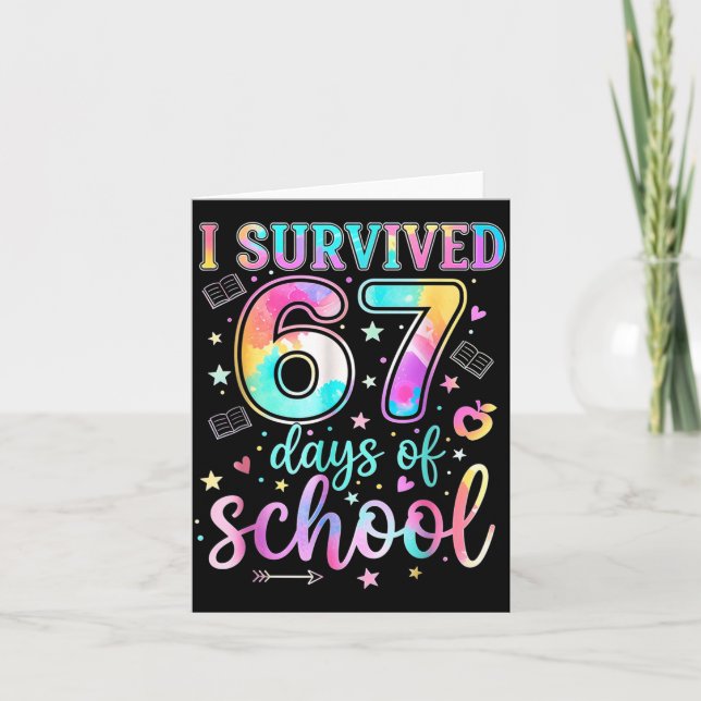100 Days Of School I Survived 67 Days Of School Te Karte (Vorderseite)