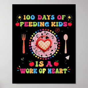 100 Days of School Lunch Lady zum Mittagessen Lady Poster