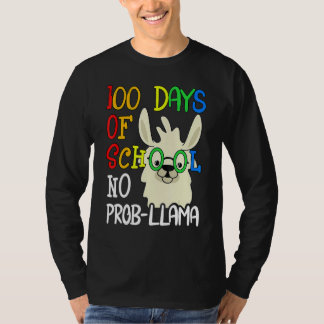 100 Days Of School No Prob Llama 100th Day School  T-Shirt