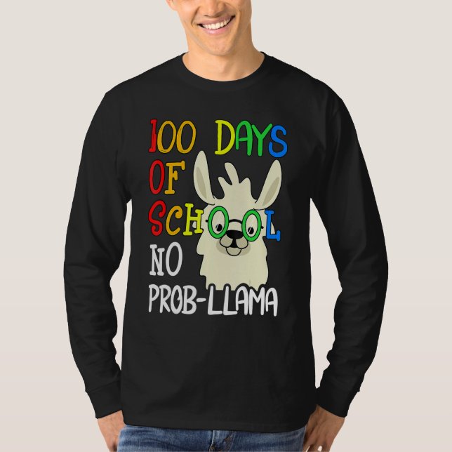 100 Days Of School No Prob Llama 100th Day School  T-Shirt (Vorderseite)