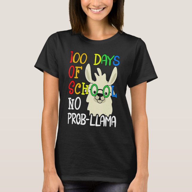 100 Days Of School No Prob Llama 100th Day School  T-Shirt (Vorderseite)