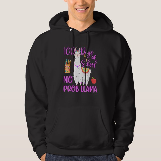 100 Days Of School No Prob Llama Llama Teacher 100 Hoodie (Vorderseite)