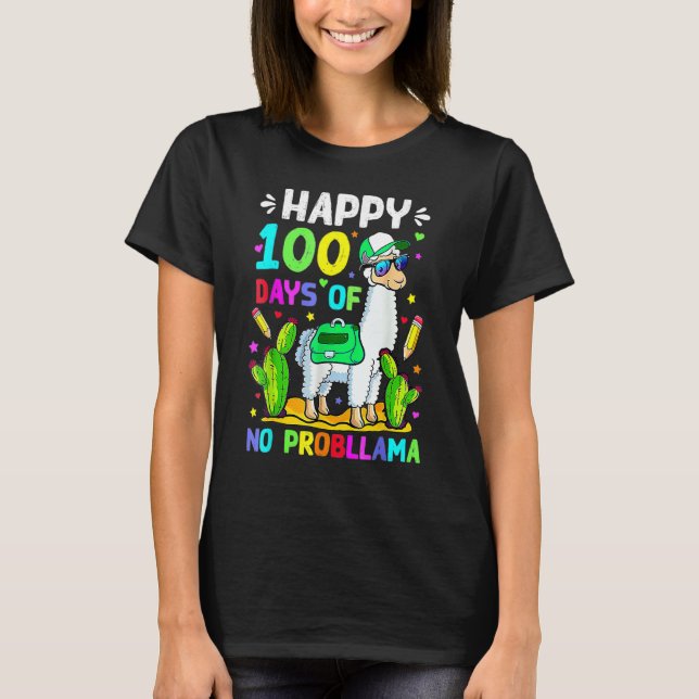 100 Days Of School No Prob Llama Llama Teacher 100 T-Shirt (Vorderseite)