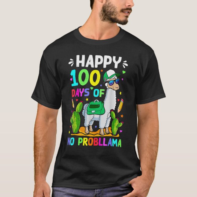 100 Days Of School No Prob Llama Llama Teacher 100 T-Shirt (Vorderseite)