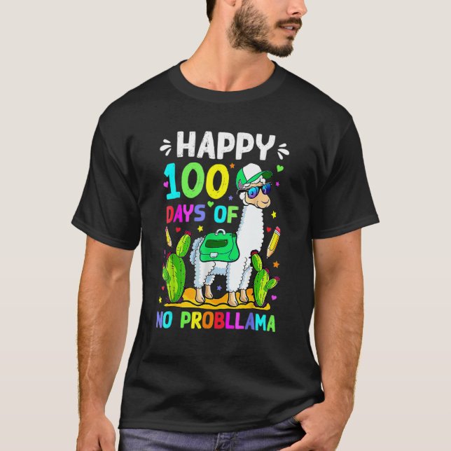 100 Days Of School No Prob Llama Llama Teacher 100 T-Shirt (Vorderseite)