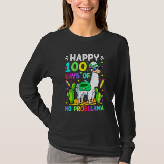 100 Days Of School No Prob Llama Llama Teacher 100 T-Shirt