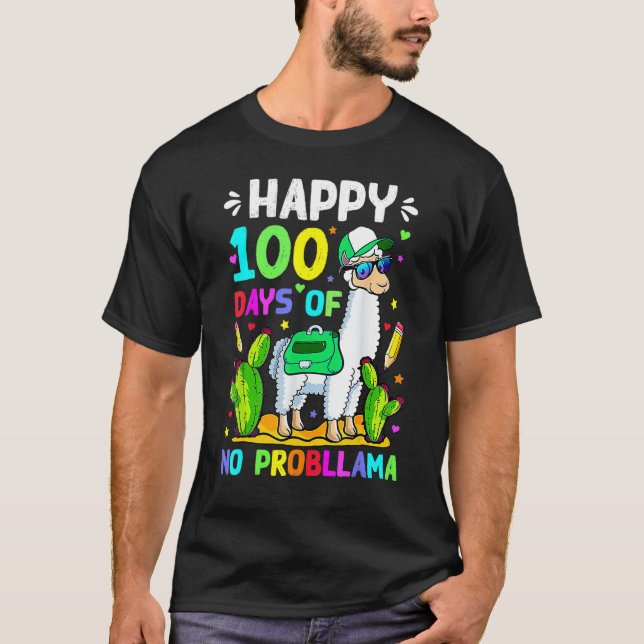 100 Days Of School No Prob Llama Llama Teacher 100 T-Shirt (Vorderseite)