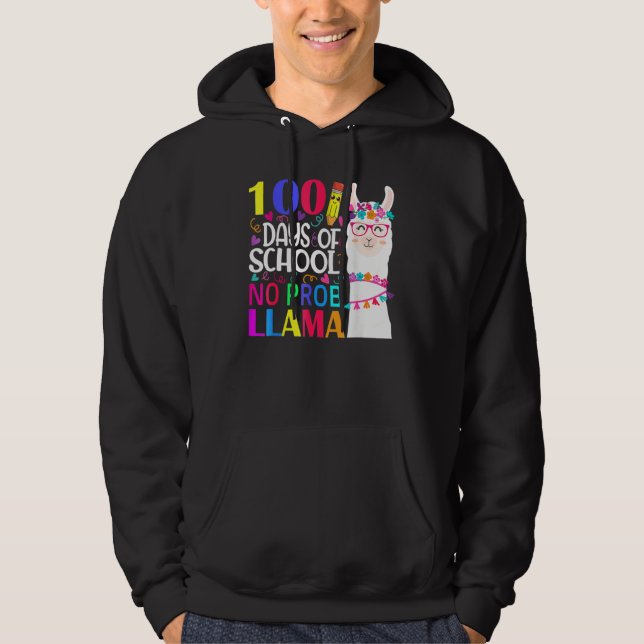 100 Days Of School No Prob Llama Llama Teacher And Hoodie (Vorderseite)