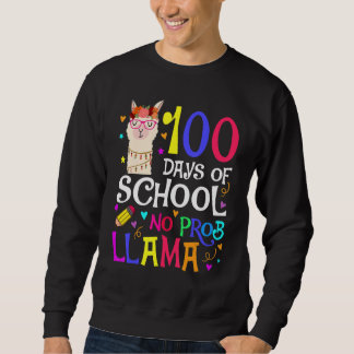 100 Days Of School No Prob Llama Llama Teacher And Sweatshirt