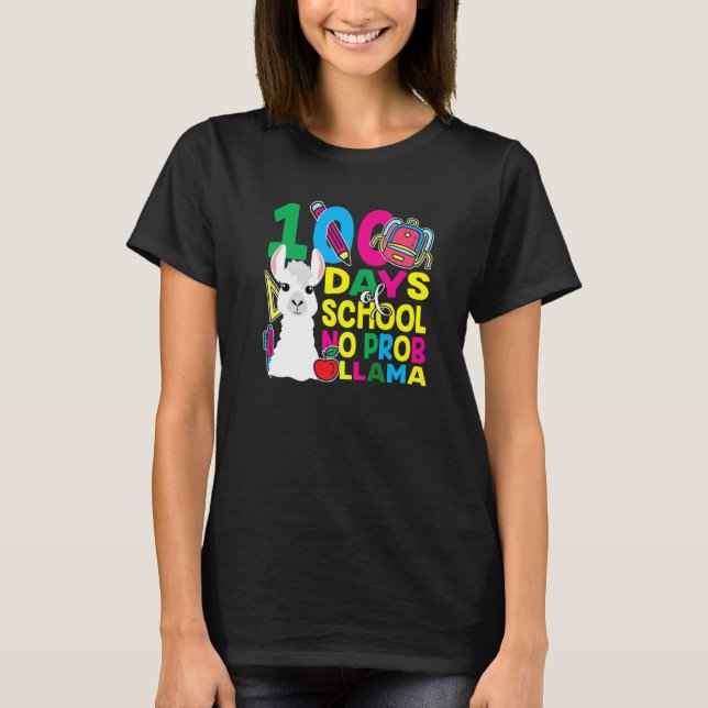 100 Days Of School No Prob llama Llama Teacher And T-Shirt (Vorderseite)