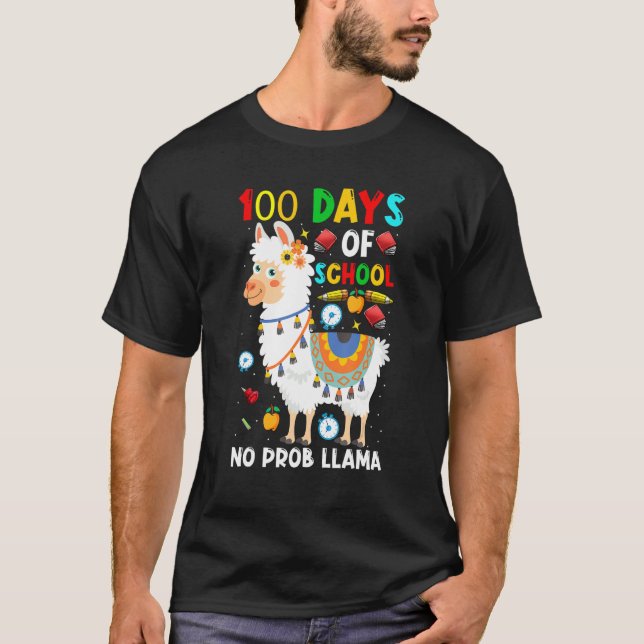 100 Days Of School No Prob-llama Llama Teacher And T-Shirt (Vorderseite)