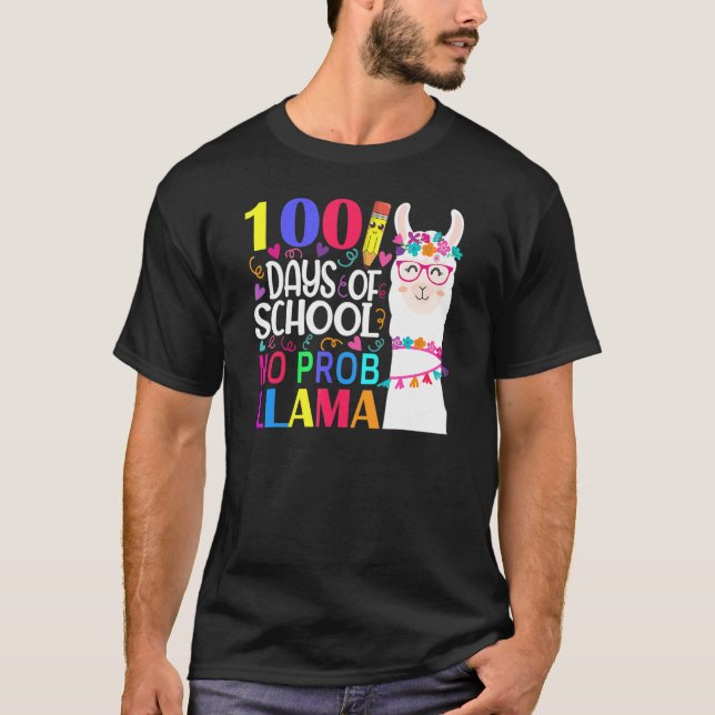 100 Days Of School No Prob Llama Llama Teacher And T-Shirt (Vorderseite)