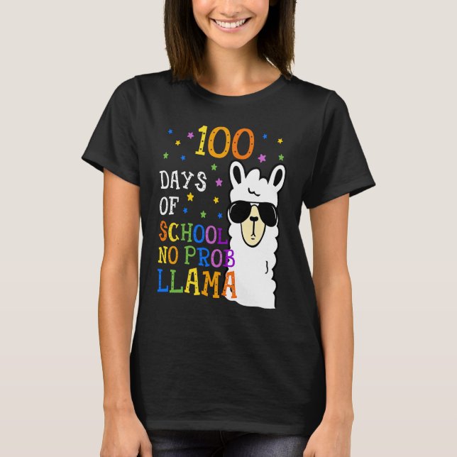 100 Days Of School No Prob llama Llama Teacher And T-Shirt (Vorderseite)