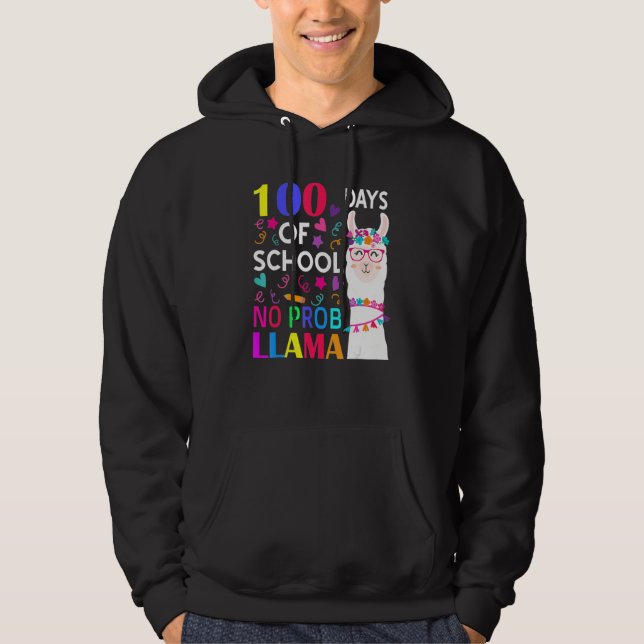 100 Days Of School No Prob Llama Llama Teacher Stu Hoodie (Vorderseite)
