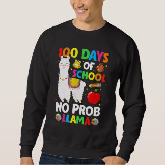100 Days Of School No Prob Llama Lover Teacher Kid Sweatshirt