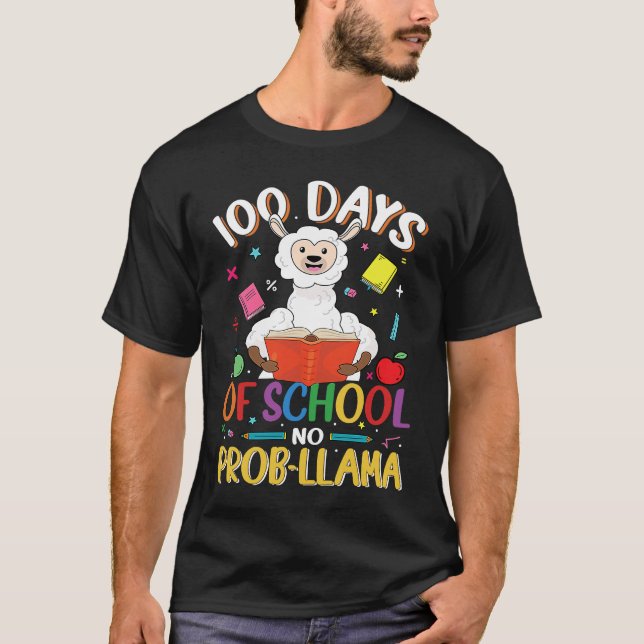 100 Days Of School No Prob llama Teacher Student 1 T-Shirt (Vorderseite)