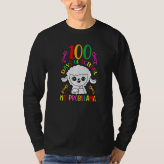 100 Days of School No Probllama 100th Day of Schoo T-Shirt