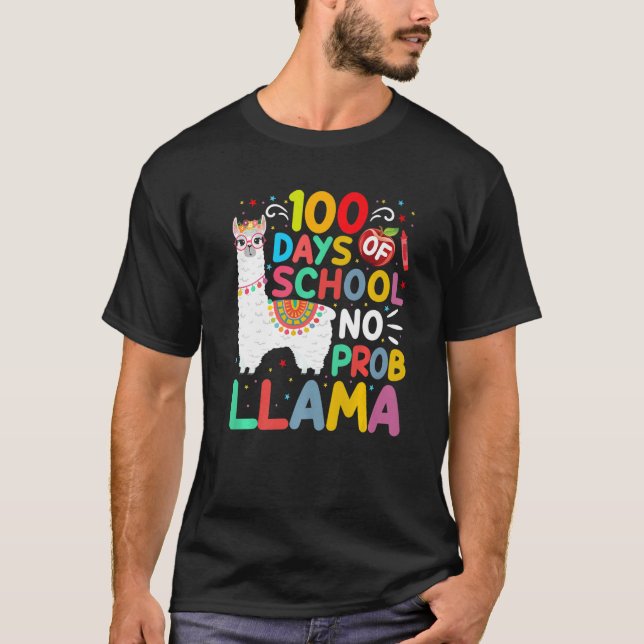 100 Days of School No Probllama Llama 100 Days of  T-Shirt (Vorderseite)