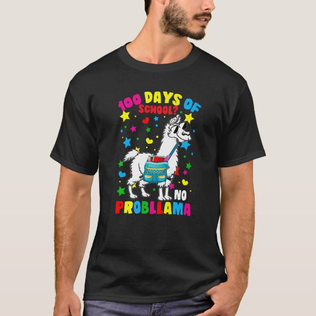 100 Days of School No Probllama Llama 100th Day Of T-Shirt (Vorderseite)