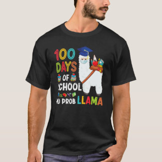 100 Days Of School No Probllama Llama Happy 100th T-Shirt