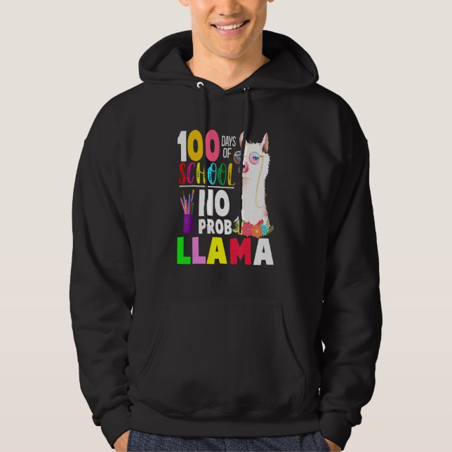 100 Days of School No Probllama Llama Teachers Stu Hoodie (Vorderseite)