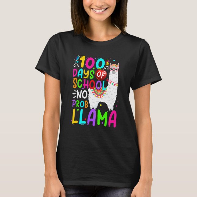 100 Days Of School Shirt No Probllama Llama 100th  (Vorderseite)