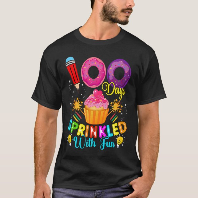 100 Days Of School Sprinkled With Fun Cute Cupcake T-Shirt (Vorderseite)