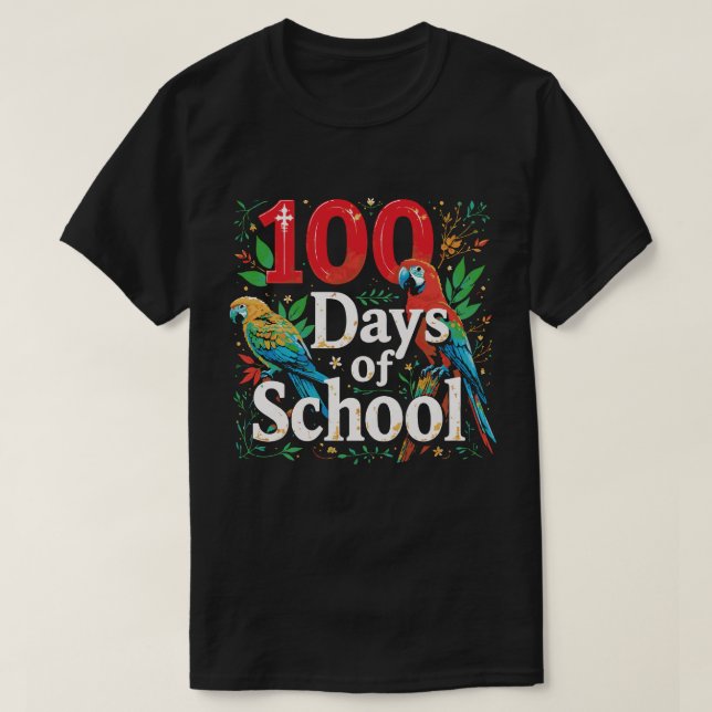 100 Days of School squad bird Student Parrot Zoo T-Shirt (Design vorne)