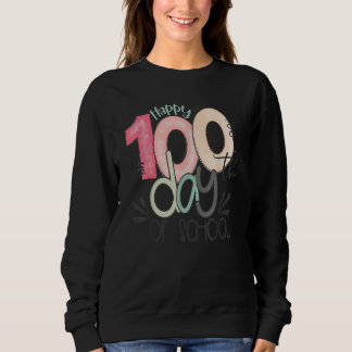 100 Days Of School Teacher Squad Students  Happy 1 Sweatshirt