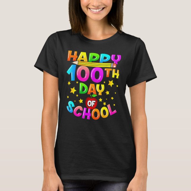 100 Days Of School Teacher Student Happy 100th Day T-Shirt (Vorderseite)