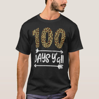 100 Days Of School Y'all Leopard Print 100th Teach T-Shirt