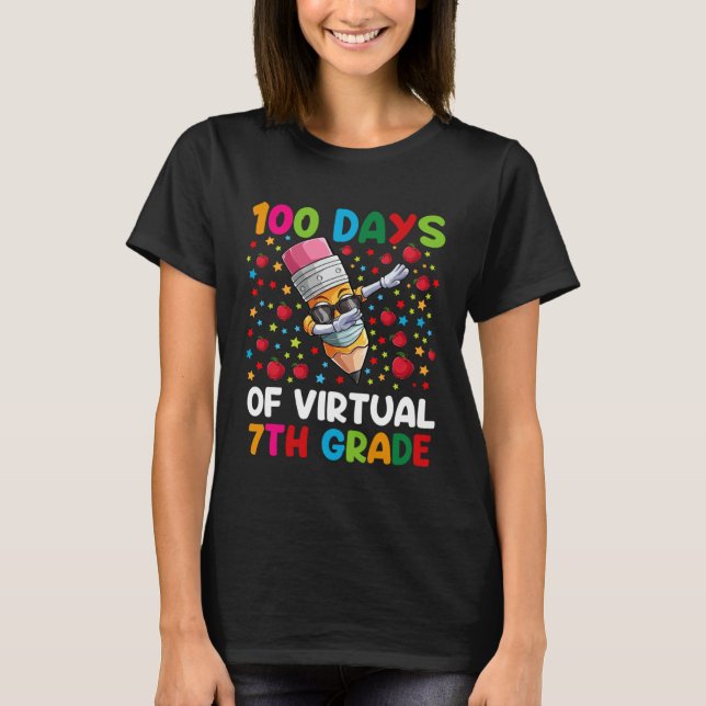 100 Days Of Virtual 7th Grade Teacher or Student B T-Shirt (Vorderseite)